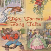 Fifty Famous Fairy Tales - Rosemary Kingston - audiobook