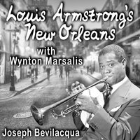 Louis Armstrong's New Orleans, with Wynton Marsalis - Joe Bevilacqua - audiobook