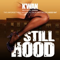 Still Hood - K'wan - audiobook