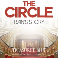 Circle: Rain's Story - Treasure E. Blue - audiobook