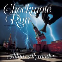 Checkmate Run - Allan Alexander - audiobook