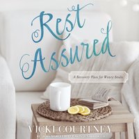 Rest Assured - Vicki Courtney - audiobook