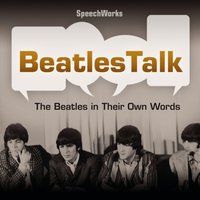 BeatlesTalk - SpeechWorks - audiobook