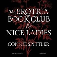 Erotica Book Club for Nice Ladies - Connie Spittler - audiobook