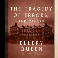 Tragedy of Errors, and Others - Ellery Queen - audiobook