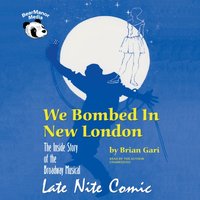 We Bombed in New London - Brian Gari - audiobook