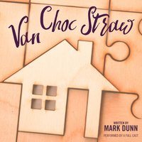 Van Choc Straw - Mark Dunn - audiobook