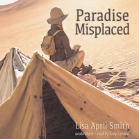 Paradise Misplaced - Lisa April Smith - audiobook