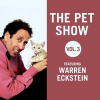 Pet Show, Vol. 3 - Warren Eckstein - audiobook