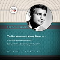 New Adventures of Michael Shayne, Vol. 2 - Hollywood 360 - audiobook