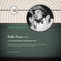 Duffy's Tavern, Vol. 1 - Hollywood 360 - audiobook