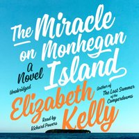 Miracle on Monhegan Island - Elizabeth Kelly - audiobook