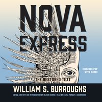 Nova Express - William S. Burroughs - audiobook