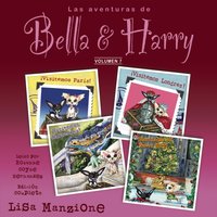 Las Aventuras de Bella &amp; Harry, Vol. 7