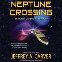 Neptune Crossing - Jeffrey A. Carver - audiobook