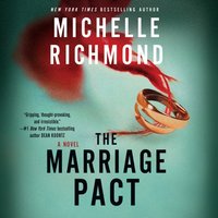 Marriage Pact - Michelle Richmond - audiobook