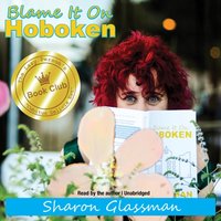 Blame It on Hoboken - Sharon Glassman - audiobook