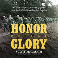 Honor before Glory - Scott McGaugh - audiobook