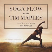 Yoga Flow with Tim Maples - Tim Maples - audiobook