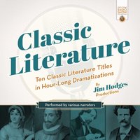 Classic Literature - Jim Hodges Productions - audiobook