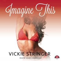 Imagine This - Vickie M. Stringer - audiobook