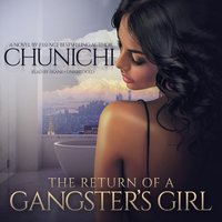 Return of a Gangster's Girl - Opracowanie zbiorowe - audiobook