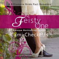 Feisty One - Cami Checketts - audiobook