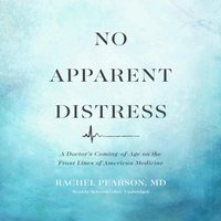 No Apparent Distress - Rachel Pearson - audiobook