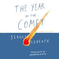 Year of the Comet - Sergei Lebedev - audiobook