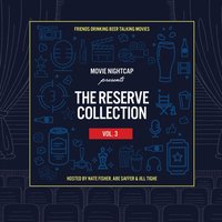 Movie Nightcap: The Reserve Collection, Vol. 3 - Nate Fisher - audiobook
