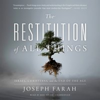 Restitution of All Things - Joseph Farah - audiobook
