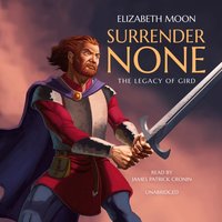 Surrender None - Elizabeth Moon - audiobook