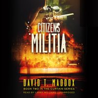 Citizens Militia - David T. Maddox - audiobook