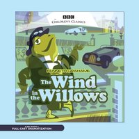 Wind in the Willows - Kenneth Grahame - audiobook