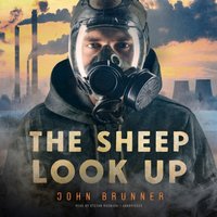 Sheep Look Up - John Brunner - audiobook