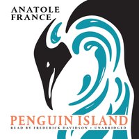 Penguin Island - Anatole France - audiobook