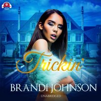 Trickin' - Brandi Johnson - audiobook