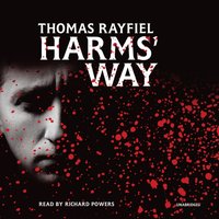 Harms' Way - Thomas Rayfiel - audiobook