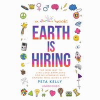 Earth Is Hiring - Peta Kelly - audiobook
