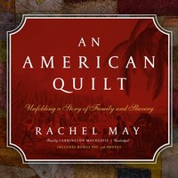 American Quilt - Rachel May - audiobook