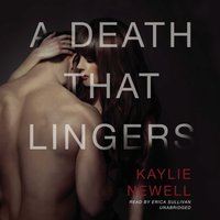 Death That Lingers - Kaylie Newell - audiobook