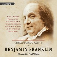 Autobiography of Benjamin Franklin - Benjamin Franklin - audiobook