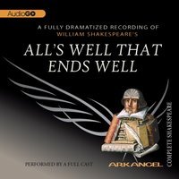 All's Well That Ends Well - Robert T. Kiyosaki - audiobook