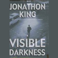 Visible Darkness - Jonathon King - audiobook