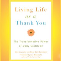 Living Life as a Thank You - Lee Woodruff - audiobook
