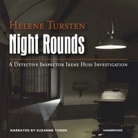 Night Rounds - Helene Tursten - audiobook