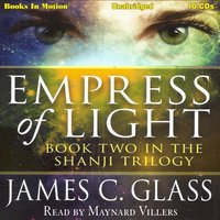 Empress Of Light (aka Mei-Lai-Gong) - James C Glass - audiobook