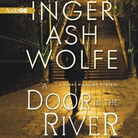 Door in the River - Inger Ash Wolfe - audiobook