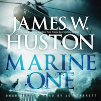 Marine One - James W. Huston - audiobook