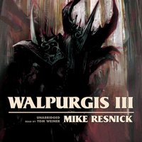 Walpurgis III - Mike Resnick - audiobook